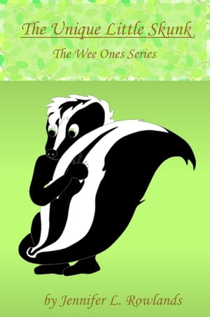 The Unique Little Skunk【電子書籍】[ Jenni