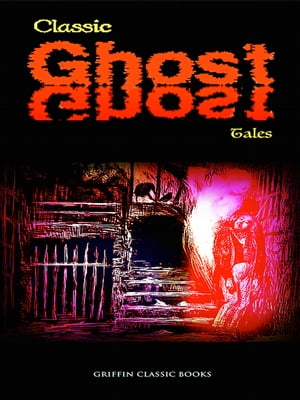 Classic Ghost Tales