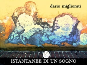 Istantanee di un sogno