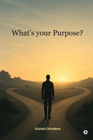 ŷKoboŻҽҥȥ㤨What's your Purpose?Żҽҡ[ Vishal Chhabra ]פβǤʤ140ߤˤʤޤ