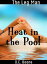 The Leg Man: Heat in the Pool (Erotic Romance)Żҽҡ[ D.E. Boone ]