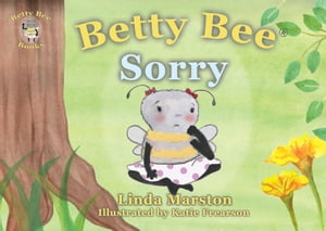 Betty Bee Sorry