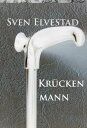 Kr?ckenmann klassischer KriminalromanydqЁz[ Sven Elvestad ]