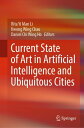 Current State of Art in Artificial Intelligence and Ubiquitous Cities【電子書籍】