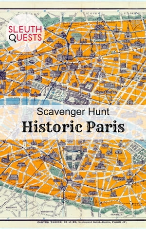 Scavenger Hunt – Historic Paris