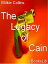 The Legacy of Cain