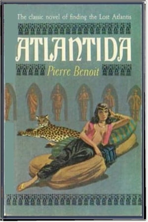 Atlantida【電子書籍】[ Pierre Benoit ]
