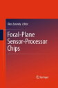 Focal-Plane Sensor-Processor Chips【電子書籍】