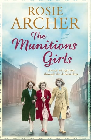 The Munitions Girls