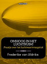 ŷKoboŻҽҥȥ㤨Omhoog in het luchtruim! Praatje over het luchtvaartvraagstuk (Ge?llustreerdŻҽҡ[ Frederike van Uildriks ]פβǤʤ132ߤˤʤޤ