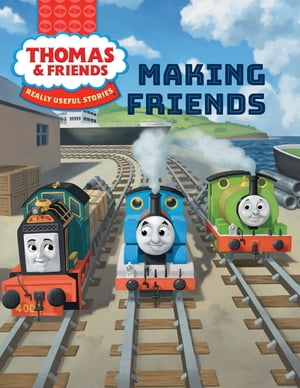 Thomas Friends : Making Friends【電子書籍】 Nancy Parent