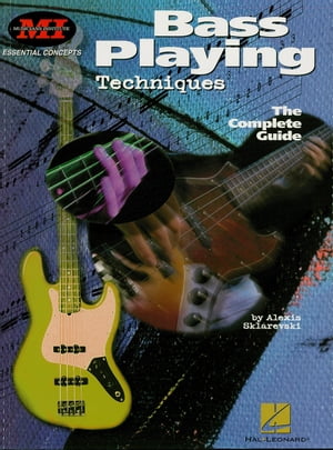 Bass Playing Techniques (Music Instruction)