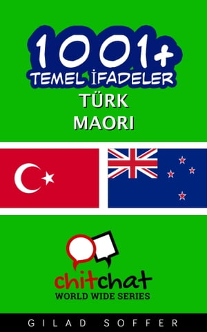 1001+ Temel İfadeler Türk - maori