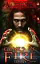 Games of Fire Trilogy: Elemental Magic & Epic Fantasy Adventure 電子書籍 Autumn M. Birt 