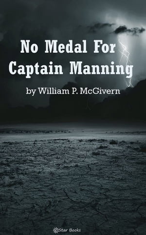 No Medal for Captain Manning