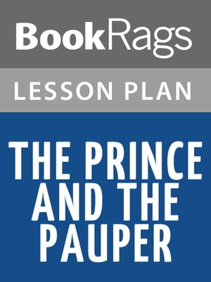 The Prince and the Pauper Lesson Plans