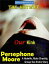 The Hotwife: Our KinkŻҽҡ[ Persephone Moore ]