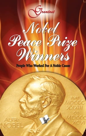 Nobel Peace Prize Winners