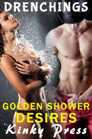 Golden Shower Desires