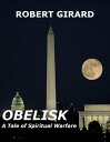 Obelisk - A Tale...