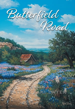 Butterfield Road【電子書籍】[ Patrick E Dw