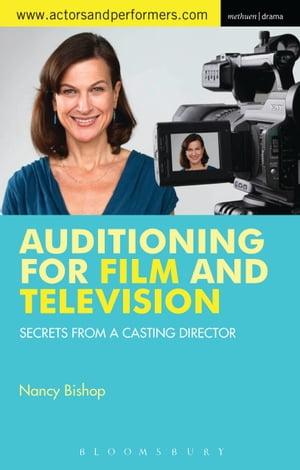 Auditioning for Film and Television