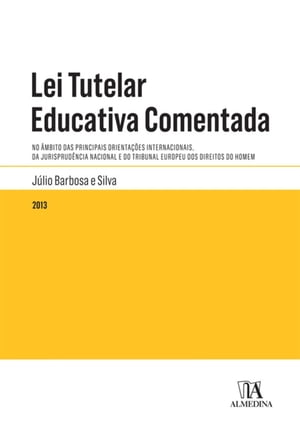 Lei Tutelar Educativa Comentada