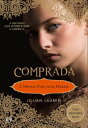 Comprada - A Minha Vida Num Har?m【電子書籍】[ Jillian Lauren ]