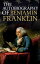 The Autobiography of Benjamin FranklinŻҽҡ[ Benjamin Franklin ]