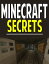 Minecraft Secrets, Tips, and Tricks