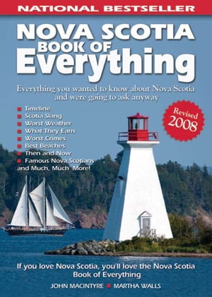 Nova Scotia Book of Everything【電子書籍】[ John MacIntyre ]