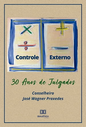 30 Anos de JulgadosŻҽҡ[ Jos? Wagner Praxedes ]