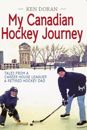 My Canadian Hockey Journey