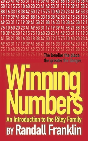 Winning Numbers: An Introduction to the Riley Family