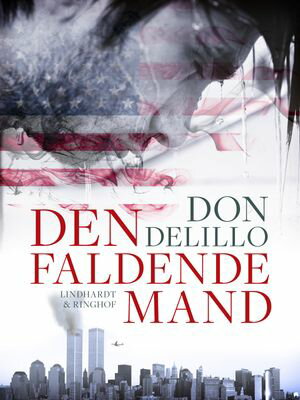 Den faldende mand【電子書籍】[ Don Delillo ]