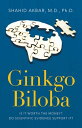 ŷKoboŻҽҥȥ㤨Ginkgo Biloba Is It Worth the Money? Do Scientific Evidence Support It?Żҽҡ[ Shahid Akbar M.D. Ph.D. ]פβǤʤ452ߤˤʤޤ