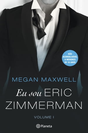 Eu Sou Eric ZimmermanŻҽҡ[ Megan Maxwell ]