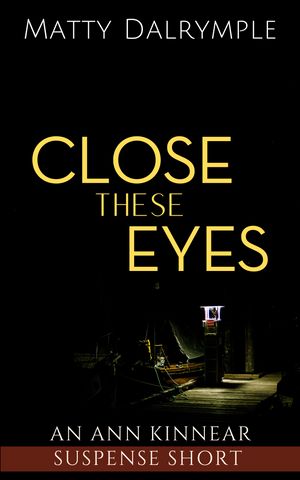 Close These Eyes