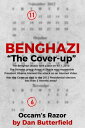 Benghazi, The Cover-up【電子書籍】[ Dan Butterfield ]