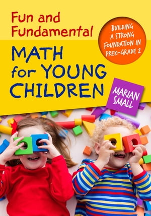 Fun and Fundamental Math for Young Children