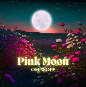 Pink Moon