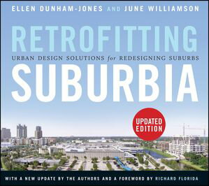 Retrofitting Suburbia, Updated Edition