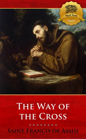 Meditations on the Way of the Cross (Stations of the Cross)