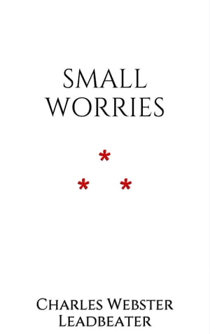 Small Worries