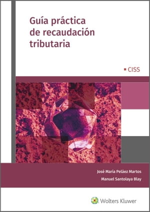 Guía práctica de recaudación tributaria