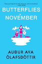 Butterflies in November【電子書籍】 Au ur Ava lafsd ttir