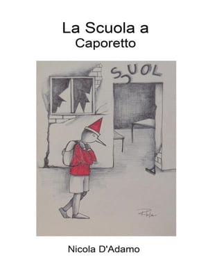 La Scuola a Caporetto