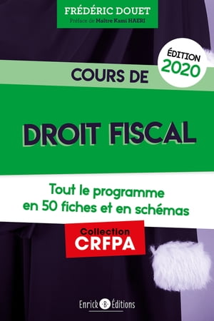 Cours de droit fiscal (édition 2020)