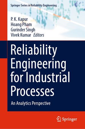 Reliability Engineering for Industrial Processes