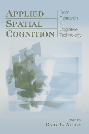 Applied Spatial Cognition